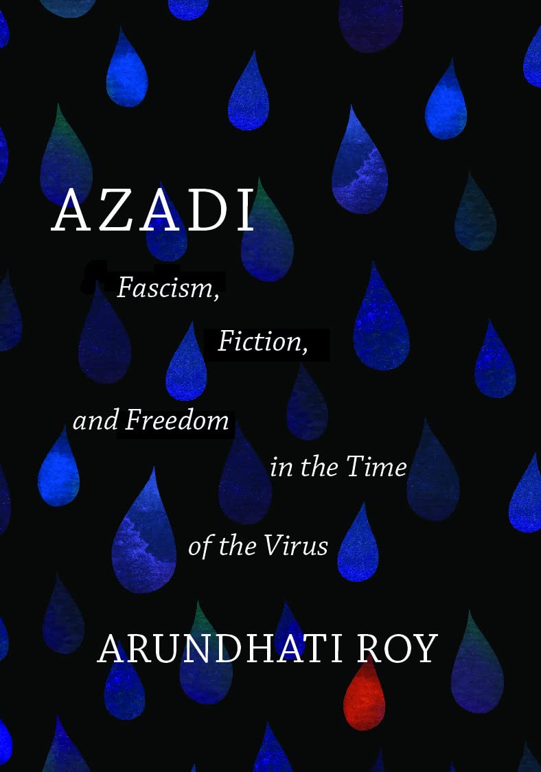 ARUNDHATI ROY TERMS ‘THE KASHMIR FILES’ A RADIOACTIVE FILM | Azadi | Fascism, Fiction, and Freedom