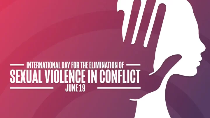 INTERNATIONAL DAY FOR ELIMINATION OF SEXUAL VIOLENCE IN CONFLICT