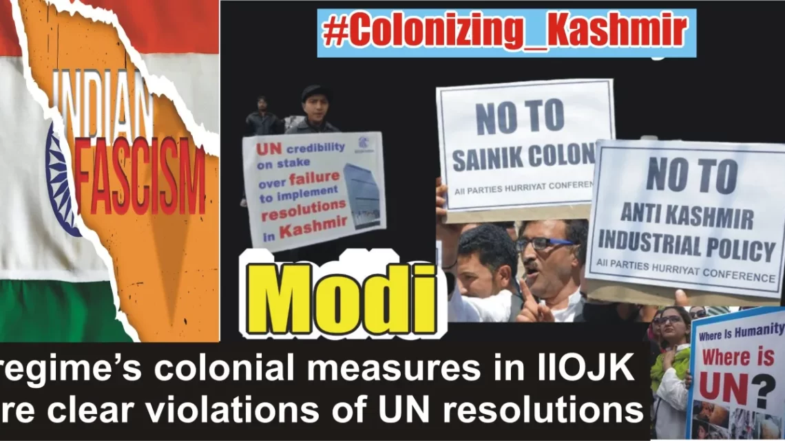 Modi systematically paving way for settler colonialism in IIOJK