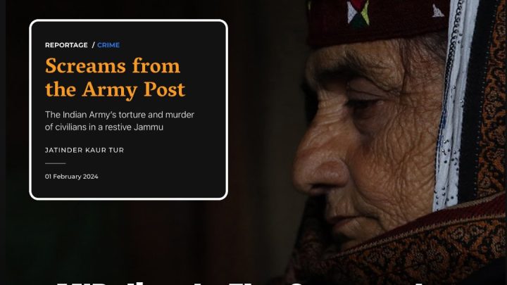 India Orders Reputed Magazine to Take down Story on Kashmir Army Killings