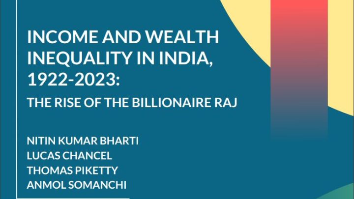 India’s Income and Wealth Inequality