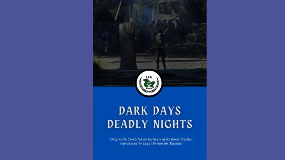 Dark Days and Deadly Nights in IIOJK: Institute of Kashmir Studies/LFK