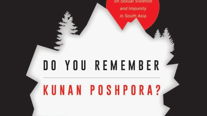 Review on ‘Do you Remember Kunan Poshpora’ Book