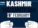 February 5: Why Solidarity Matters for Kashmiris?