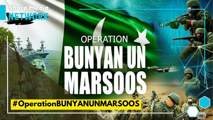 Pakistan Launches “Operation Bunyān-un-Marsoos” in Retaliation to Indian Strikes