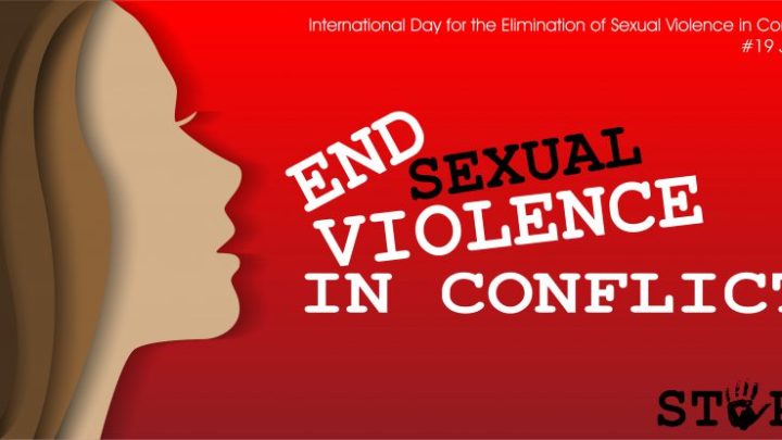 World Observes International Day to End Sexual Violence in Conflict on June 19