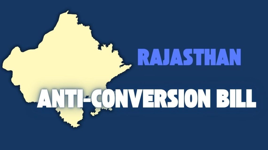 Rajasthan’s Anti-conversion Law: A Blunt Attack On Freedom