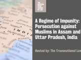 International Experts Expose Severe State Violence Against Muslims in Assam and Uttar Pradesh