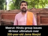 Hindu Group Warns of Massive Protests Over Two Hundred Year Old Meerut Jama Masjid Within 48 Hours
